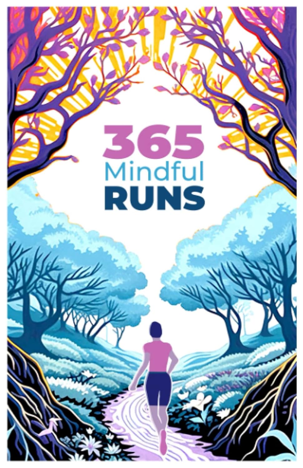 365 Mindful Runs